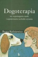 Dogoterapia we wspomaganiu nauki i usprawnianiu techniki czytania- Beata Kulisiewicz, wyd. Impuls