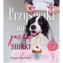 Przysmaki na psie smaki - Zuzanna Ingielewicz, wyd. Jaguar