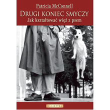 Drugi koniec smyczy - Patricia McConnell, wyd. Galaktyka